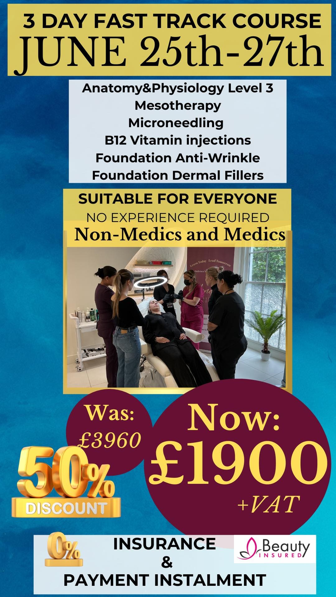 June fasttrack course london aesthetic courses